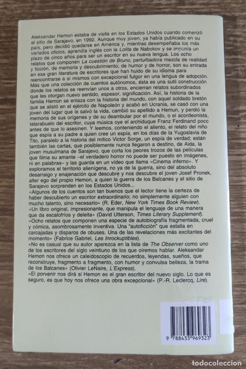 Libros de segunda mano: Libro - La cuesti&oacute;n de Bruno (2001) Aleksandar Hemon - Foto 5