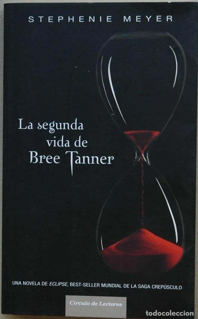Libros de segunda mano: La segunda vida Bree Tanner St&eacute;phane Meyer C&iacute;rculo de lectores - Foto 1