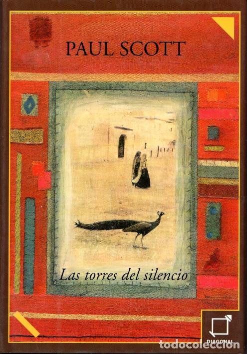 Libros de segunda mano: LAS TORRES DEL SILENCIO - PAUL SCOTT - Foto 1