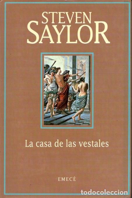 Livres d'occasion: LA CASA DE LAS VESTASLES - STEVEN SAYLOR