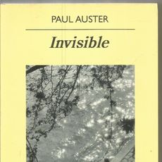 Paul Invisible paul auster. invisible. anagrama primera edicio - Compra venta en ...