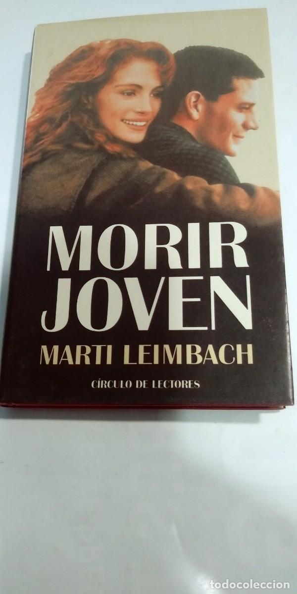 Libros de segunda mano: Morir joven Marti Leimbach - Foto 1