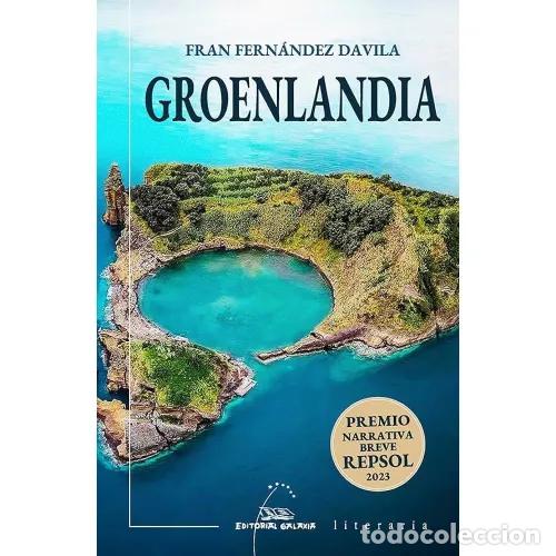 Libri di seconda mano: Groenlandia - Fern&aacute;ndez Davila, Fran - Editorial Galaxia - Literaria, 496