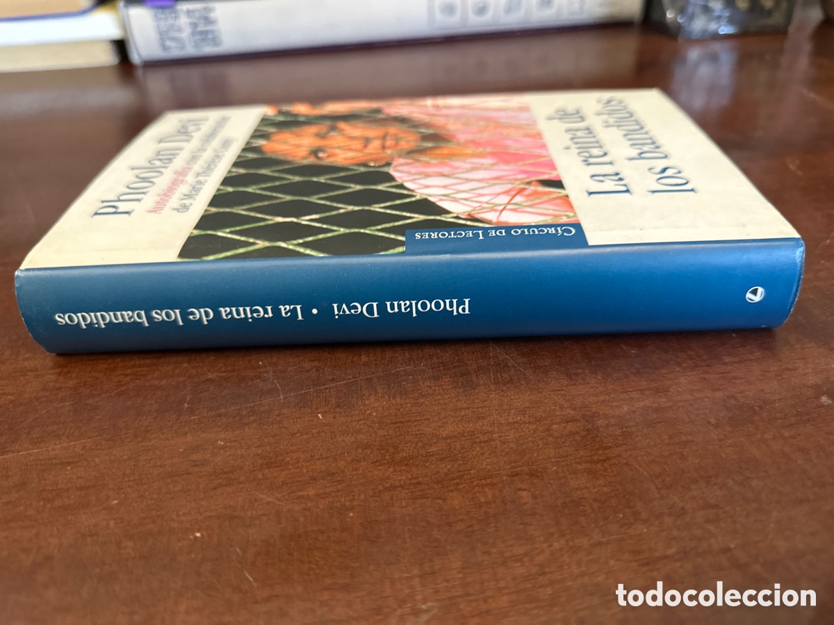 Libros de segunda mano: LA REINA DE LOS BANDIDOS. PHOOLAN DEVI. CIRCULO DE LECTORES - Foto 8