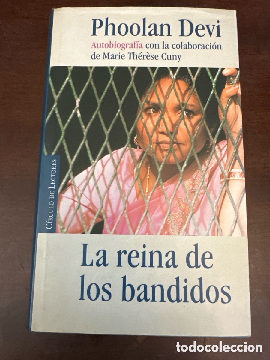 Libros de segunda mano: LA REINA DE LOS BANDIDOS. PHOOLAN DEVI. CIRCULO DE LECTORES - Foto 9