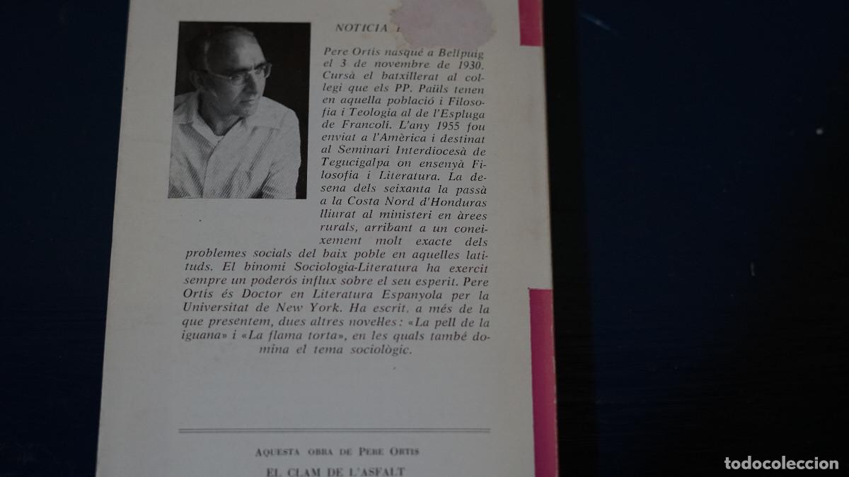 Libros de segunda mano: Pere Ortis - El Clam de lasfalt - Selecta 1976 - Foto 3