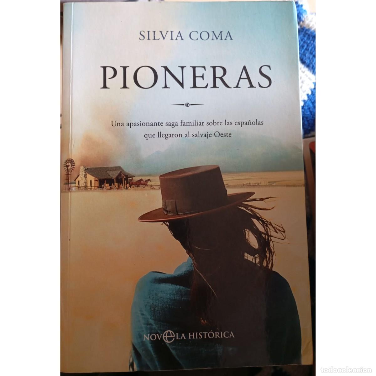 Libros de segunda mano: PIONERAS - SILVIA COMA (1a EDICI&Oacute;N) - Foto 1