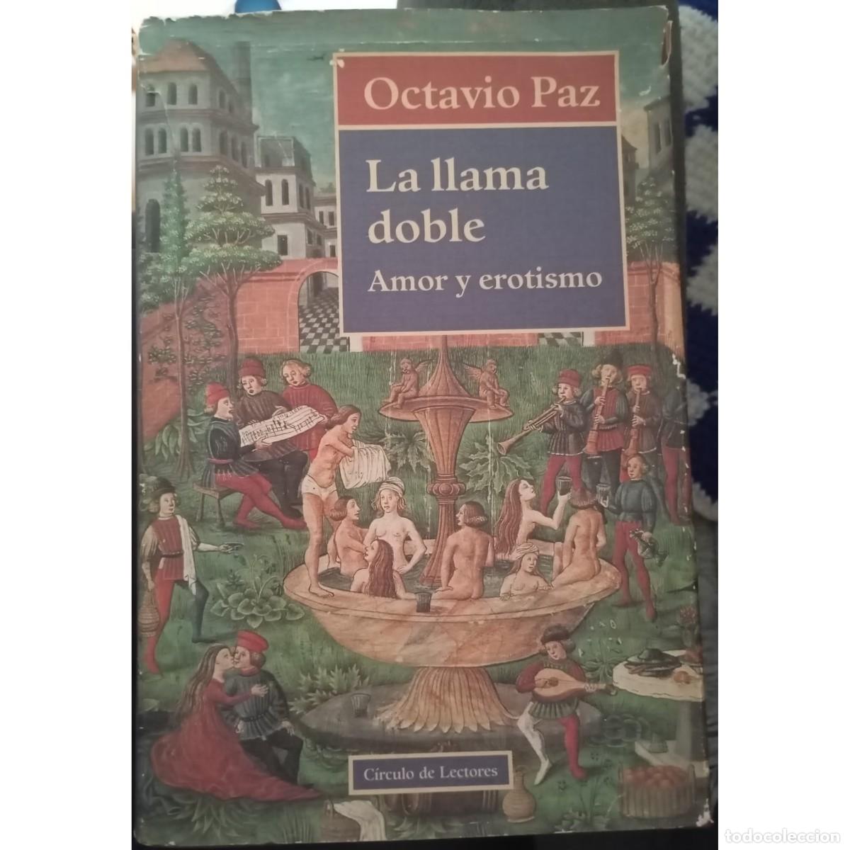 Libros de segunda mano: LA LLAMA DOBLE - OCTAVIO PAZ - Foto 1