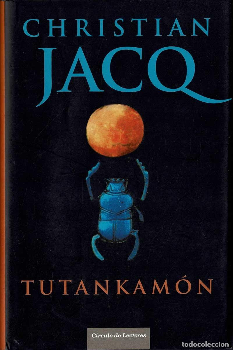 Libros de segunda mano: Tutankam&oacute;n - Christian Jacq - Foto 1