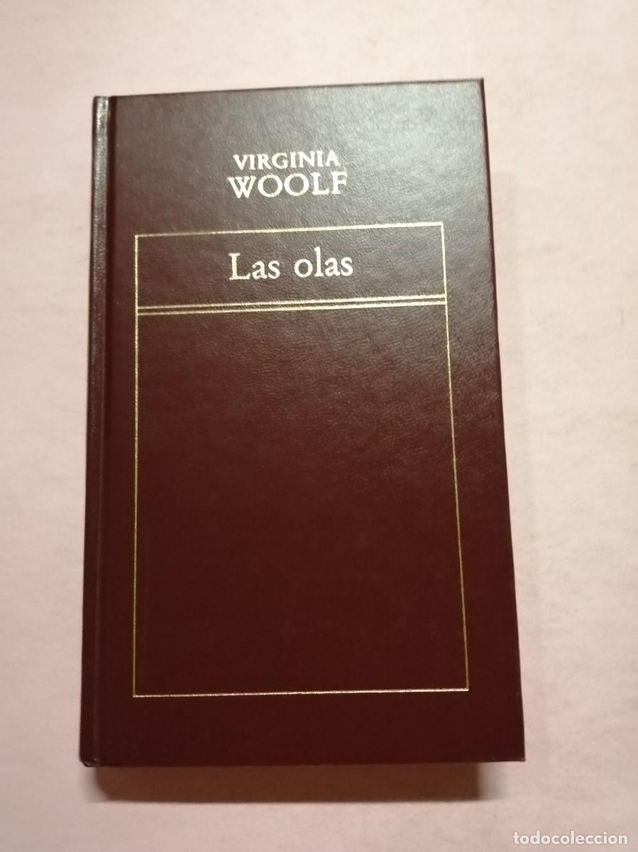 Libros de segunda mano: LAS OLAS (VIRGINA WOOLF) - Foto 1
