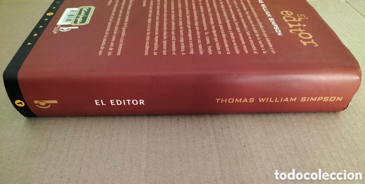 Libros de segunda mano: El editor. Thomas William Simpson. La trama. Ediciones B, 2002. Libro - Foto 9