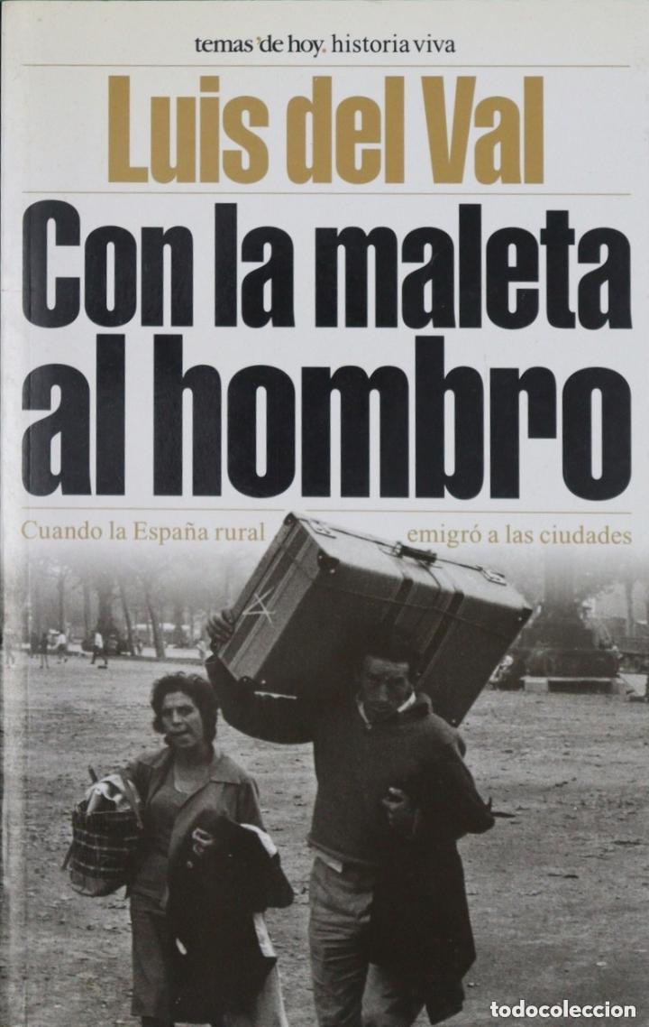 Libros de segunda mano: Con la maleta al hombro. Luis del Val - Foto 1