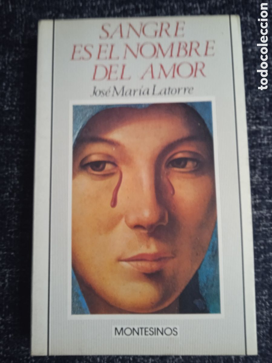 Libri di seconda mano: SANGRE EN EL NOMBRE DEL AMOR. / JOSE MARIA LATORRE. -ED. MONTESINOS
