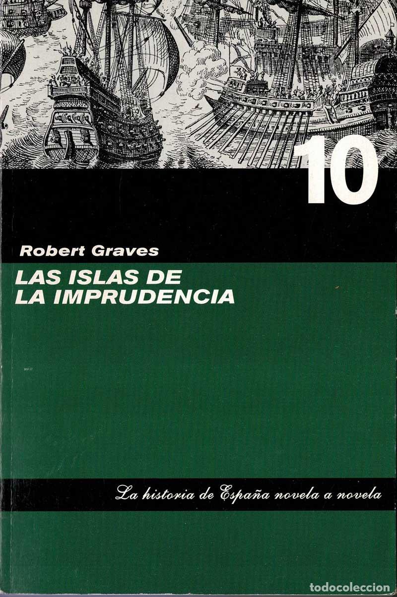 Libros de segunda mano: Las Islas de la Imprudencia - Robert Graves - Foto 1