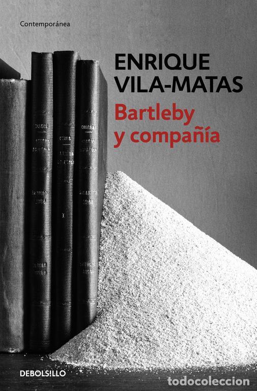 Libros de segunda mano: Bartleby y compa&ntilde;&iacute;a. - Vila-Matas, Enrique. - Foto 1