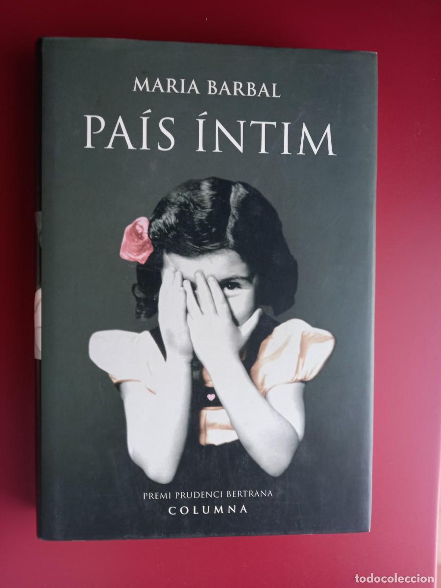 Libros de segunda mano: PAIS INTIM, de Maria Barbal - Foto 1