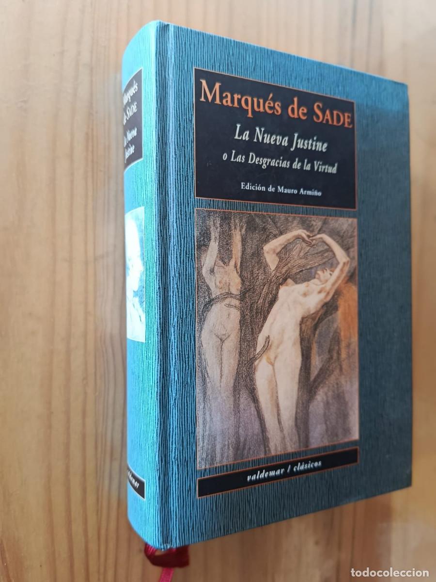 Livres d'occasion: LA NUEVA JUSTINE O LAS DESGRACIAS DE LA VIRTUD - Marqu&eacute;s de Sade
