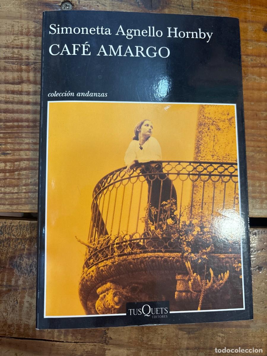 Libros de segunda mano: Caf&eacute; amargo Hornby, Simonetta Agnello - Foto 1