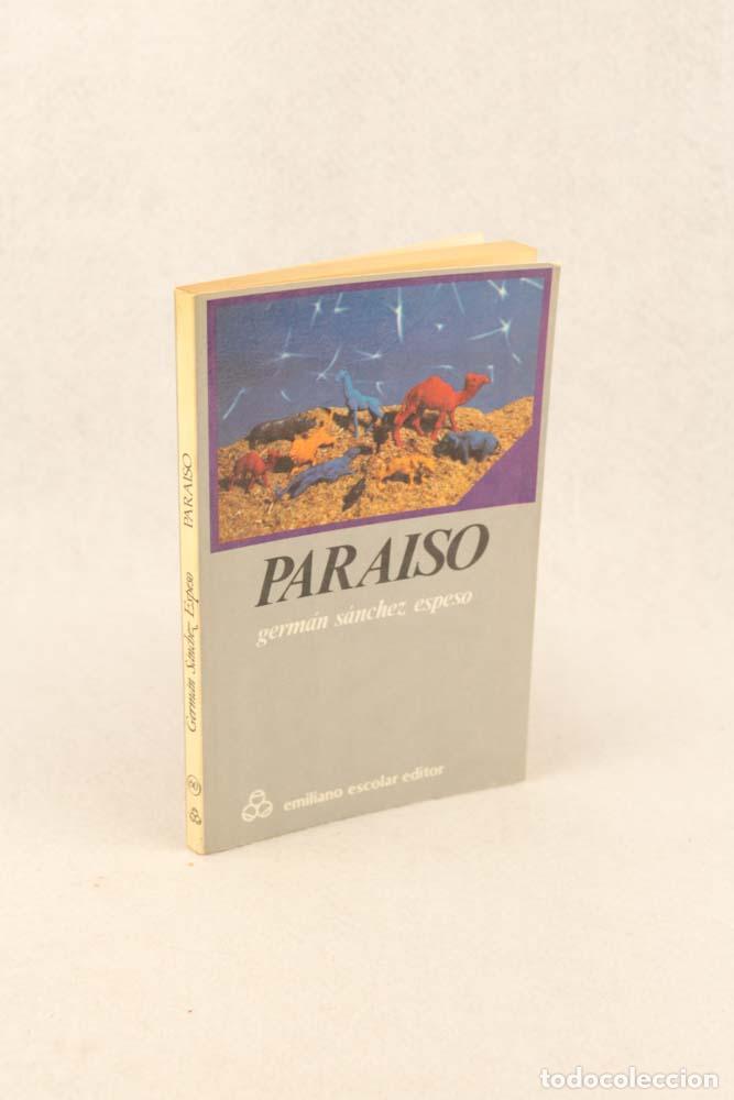 Libros de segunda mano: Para&iacute;so - Germ&aacute;n S&aacute;nchez Espeso - Foto 3