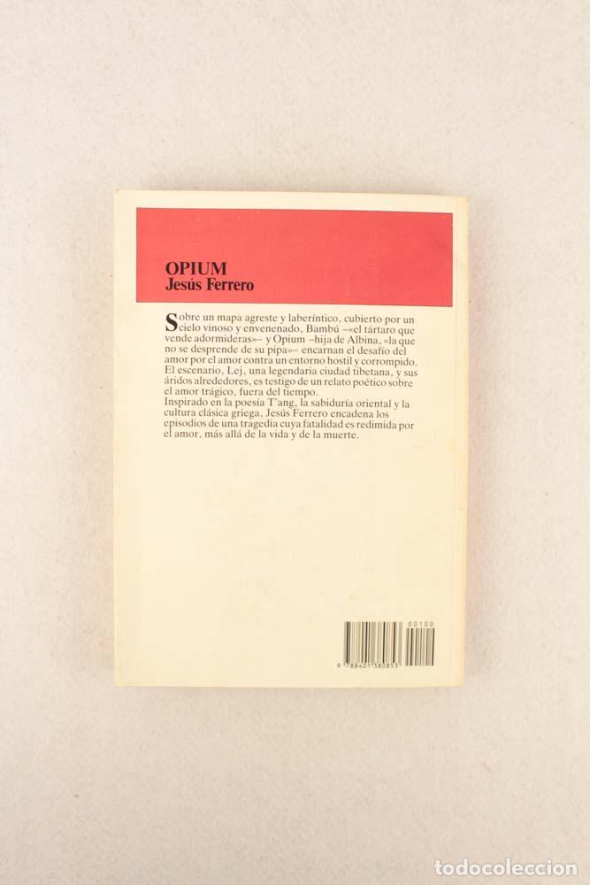 Libros de segunda mano: Opium - Jes&uacute;s Ferrero - Foto 2
