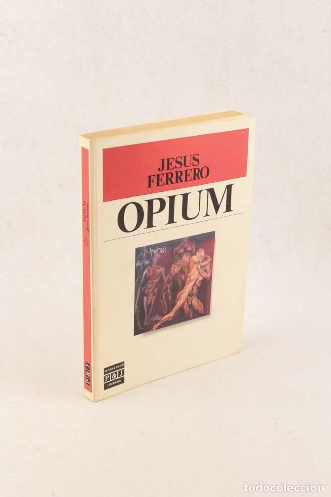 Libros de segunda mano: Opium - Jes&uacute;s Ferrero - Foto 3