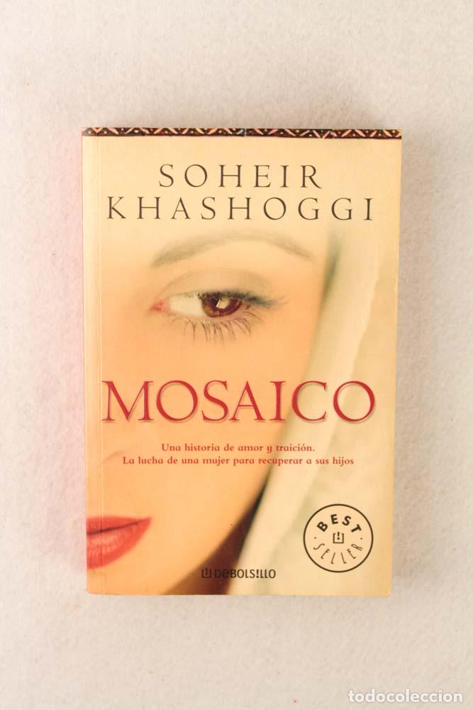 Libros de segunda mano: Mosaico - Soheir Khashoggi - Foto 1
