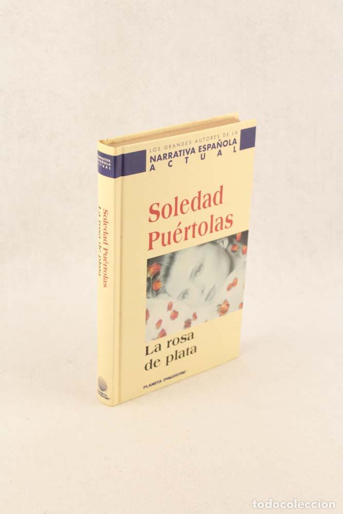 Libros de segunda mano: La rosa de plata - Soledad Pu&eacute;rtolas - Foto 3