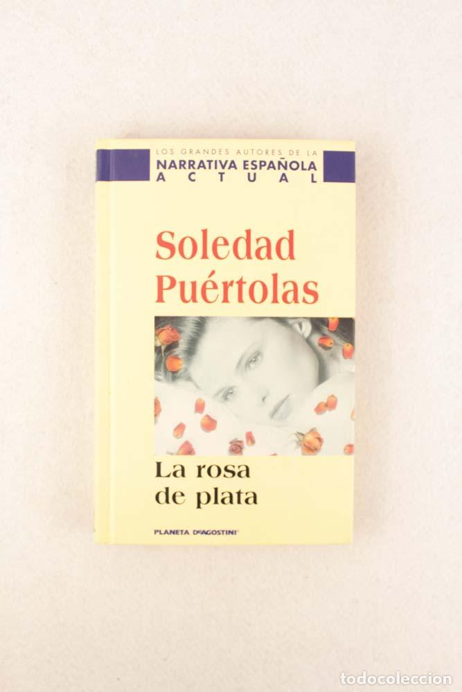 Libros de segunda mano: La rosa de plata - Soledad Pu&eacute;rtolas - Foto 1