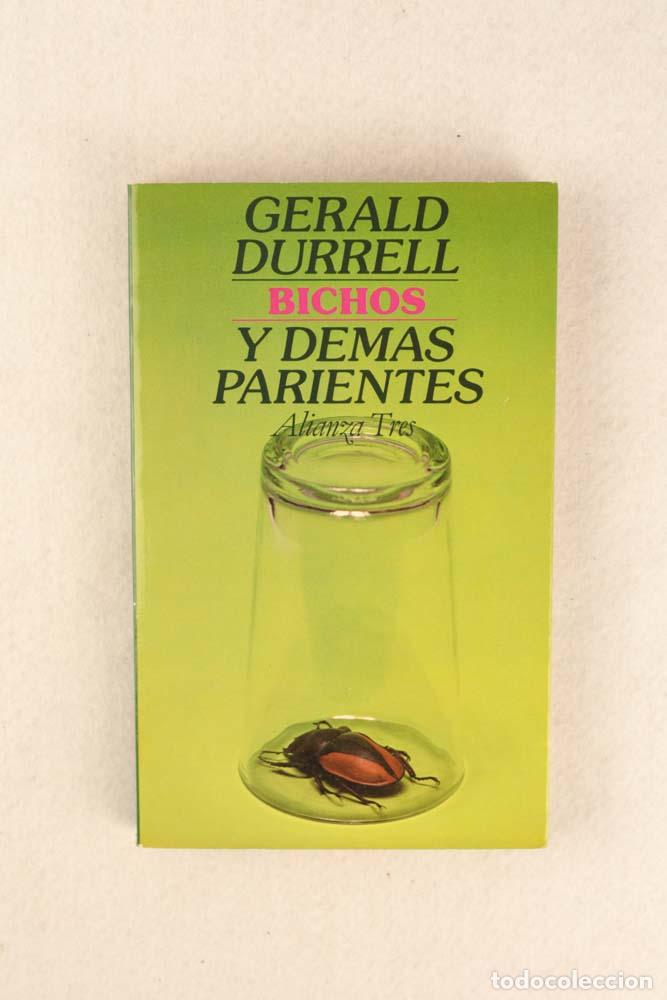 Libros de segunda mano: Bichos y dem&aacute;s parientes - Gerald Durrell - Foto 1
