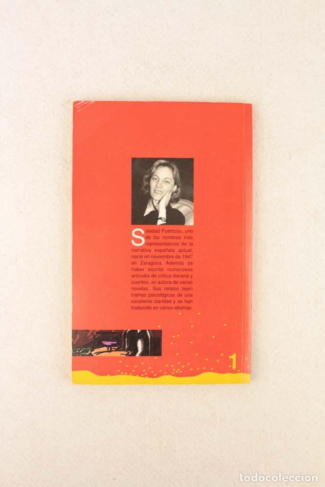 Libros de segunda mano: A la hora en que cierran los bares - Soledad Pu&eacute;rtolas - Foto 2