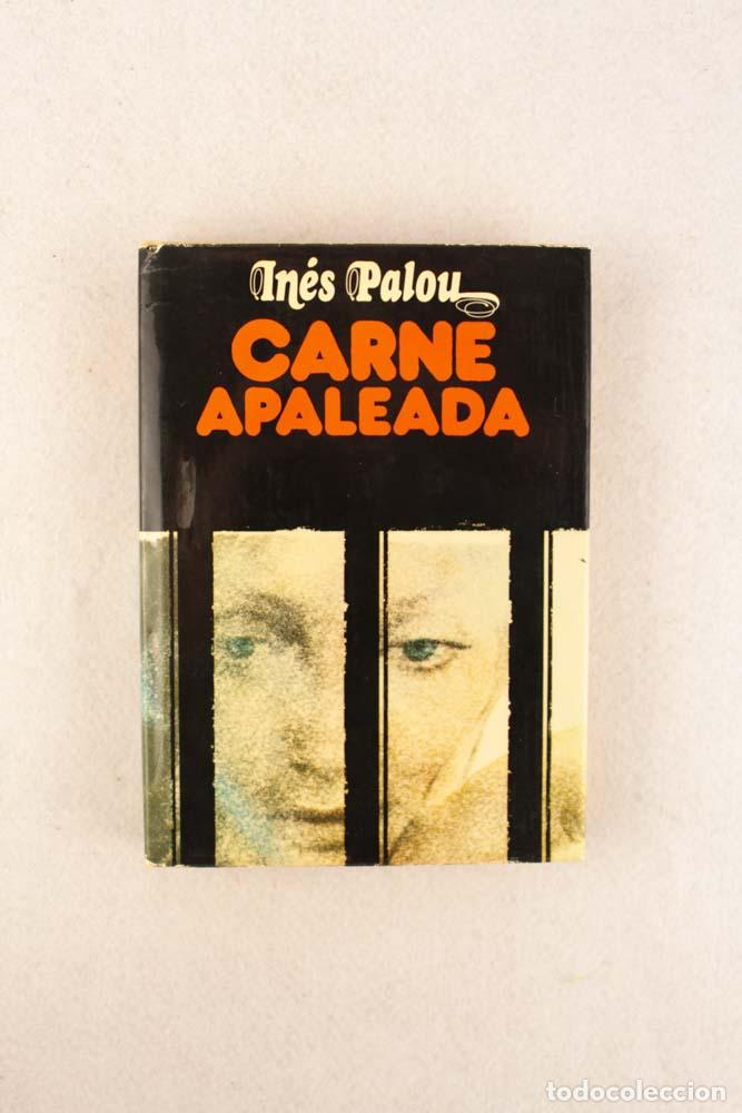 Libros de segunda mano: Carne apaleada - In&eacute;s Palou - Foto 2