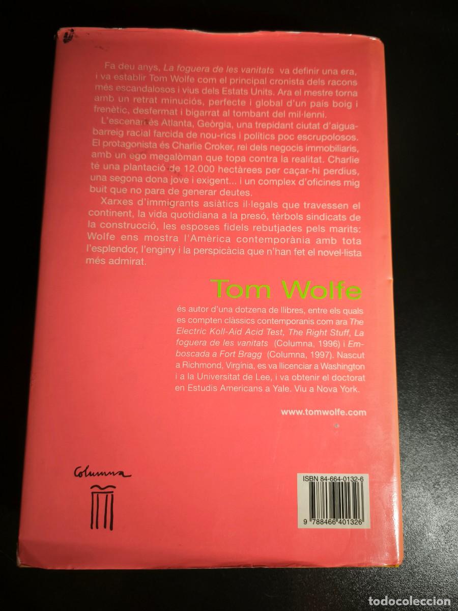 Libros de segunda mano: Tot un home - Tom Wolfe - Foto 2