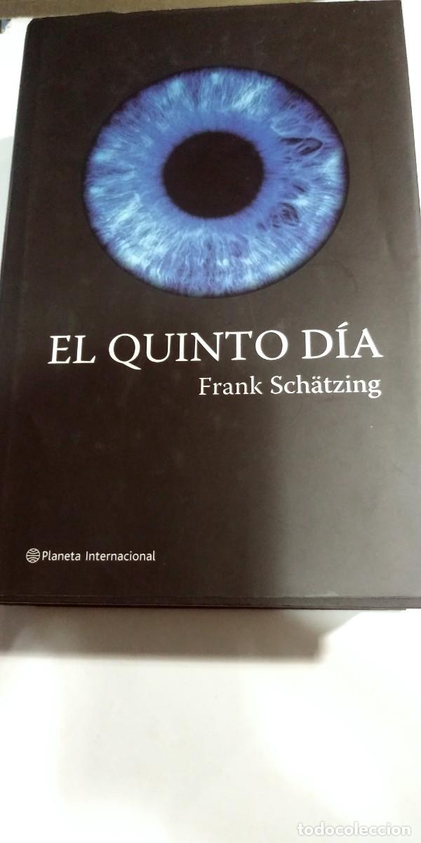 Libros de segunda mano: El quinto d&iacute;a Frank Schatzing - Foto 1