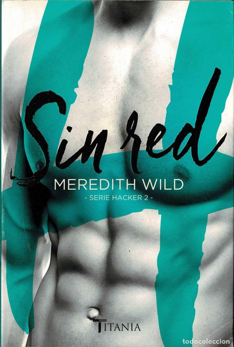 Libros de segunda mano: Sin red - Meredith Wild - Foto 1