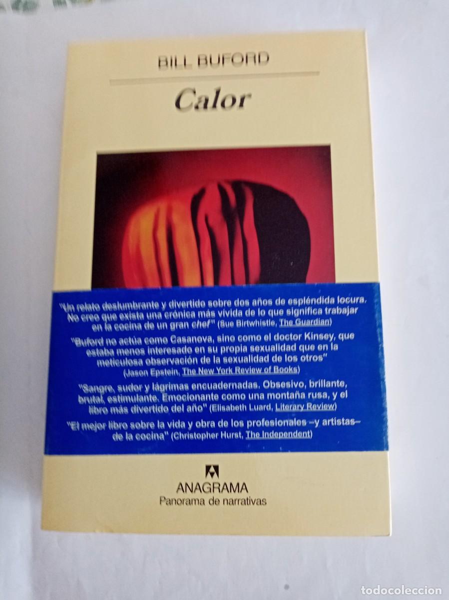 Libros de segunda mano: CALOR . Bill Buford ( ANAGRAMA ) - Foto 1