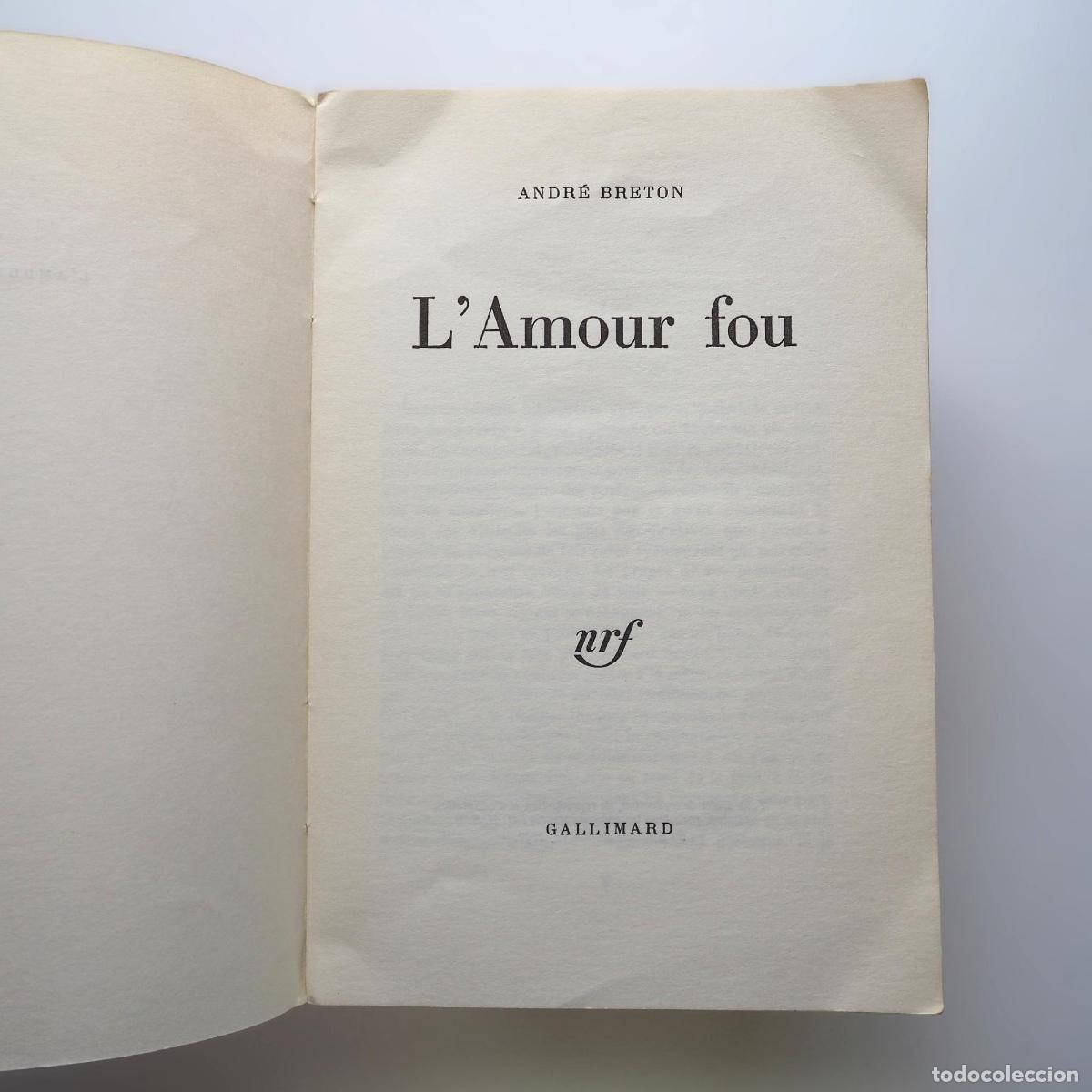 Libros de segunda mano: LAmour fou - Breton, Andr&eacute; - Foto 2