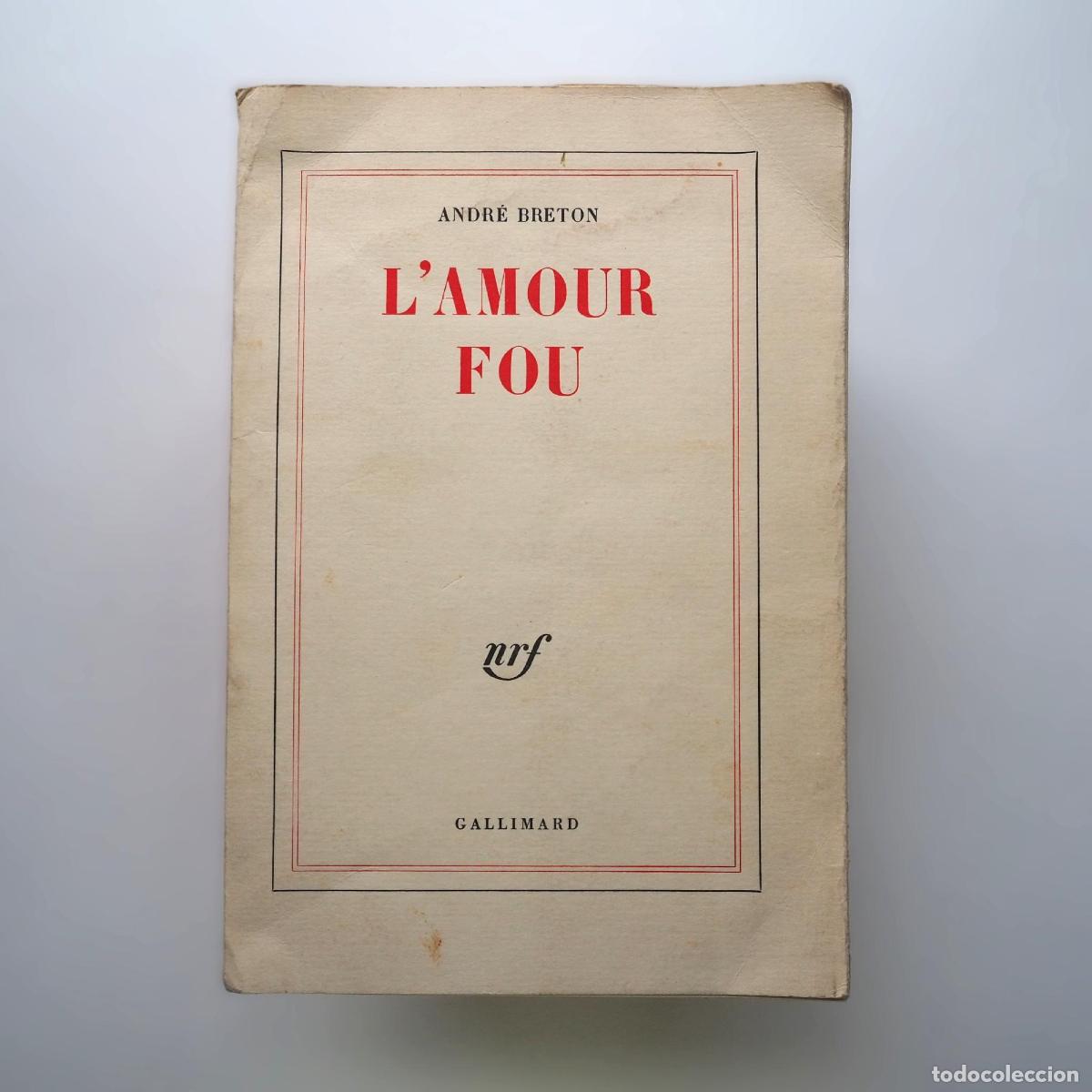 Libros de segunda mano: LAmour fou - Breton, Andr&eacute; - Foto 1