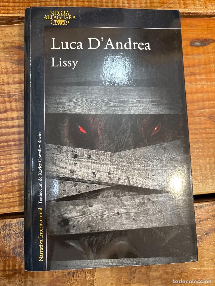 Libros de segunda mano: Lissy (Spanish Edition) DAndrea, Luca - Foto 1