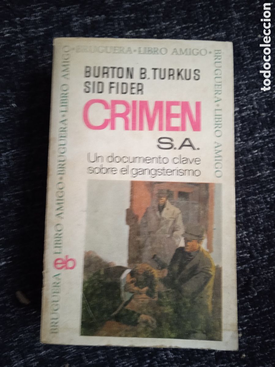 Livres d'occasion: Crimen. / Burton B. Turkus Sid Feder