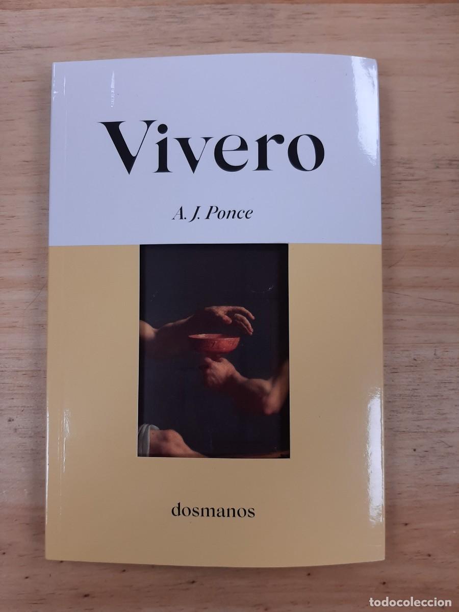 Libros de segunda mano: VIVERO - PONCE, A. J. - Dosmano, 2024