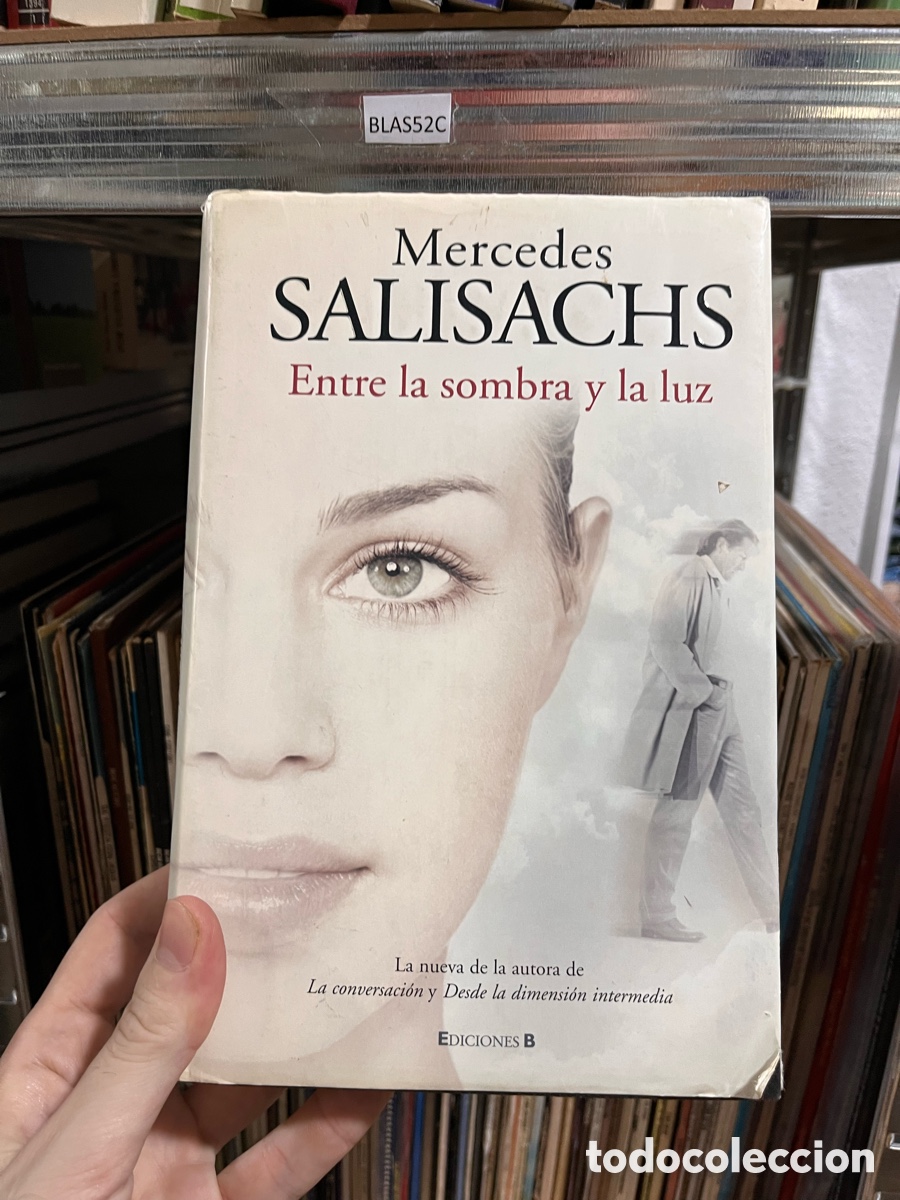 Libros de segunda mano: Blas52C Mercedes SALISACHS Entre la sombra y la luz