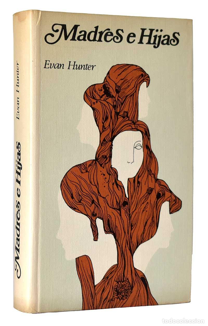 Libros de segunda mano: Madres e hijas - Evan Hunter - Foto 1