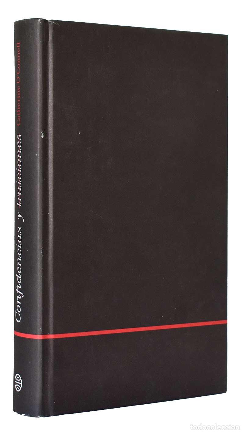 Libros de segunda mano: Confidencias y traiciones - Catherine OConnell - Foto 1