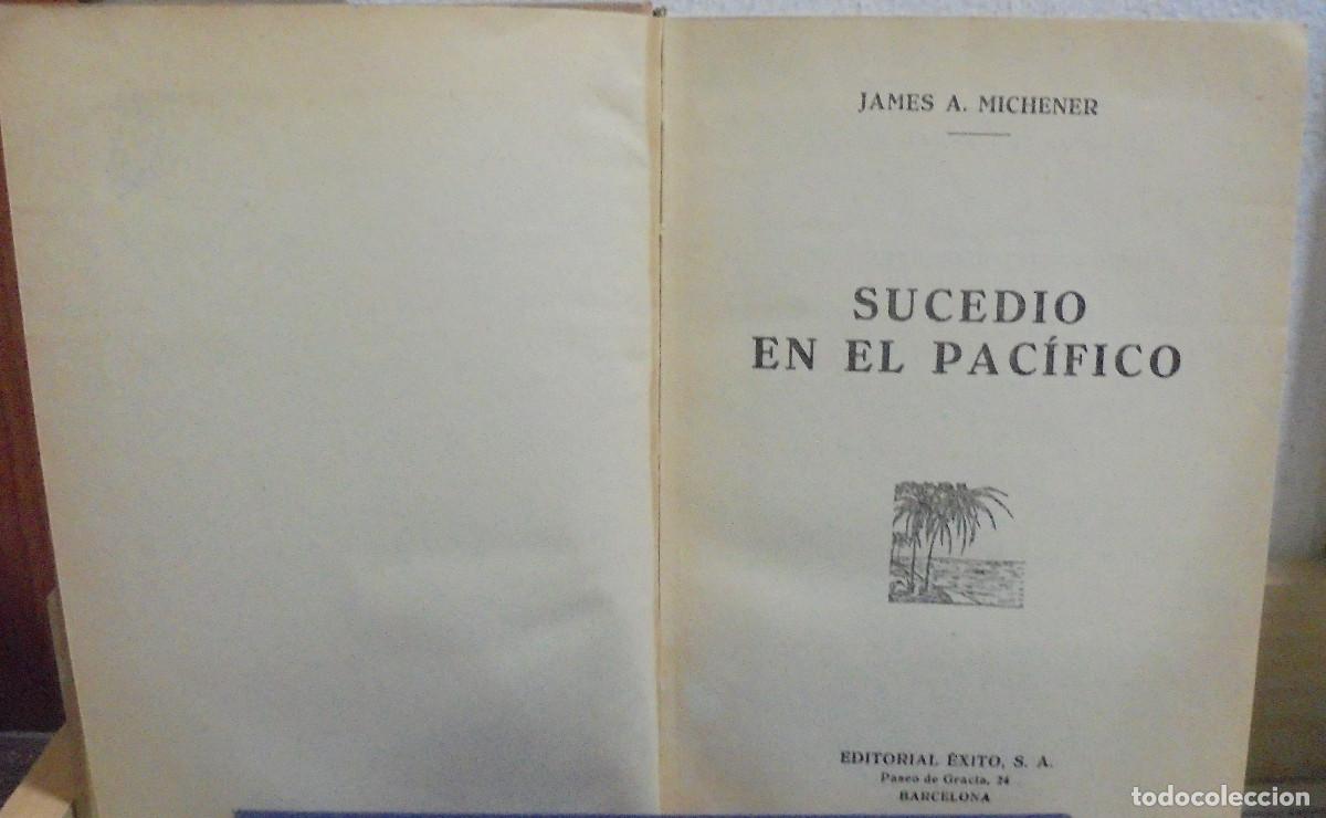 Libros de segunda mano: Sucedio en el Pac&iacute;fico. James A. Michener - Foto 2