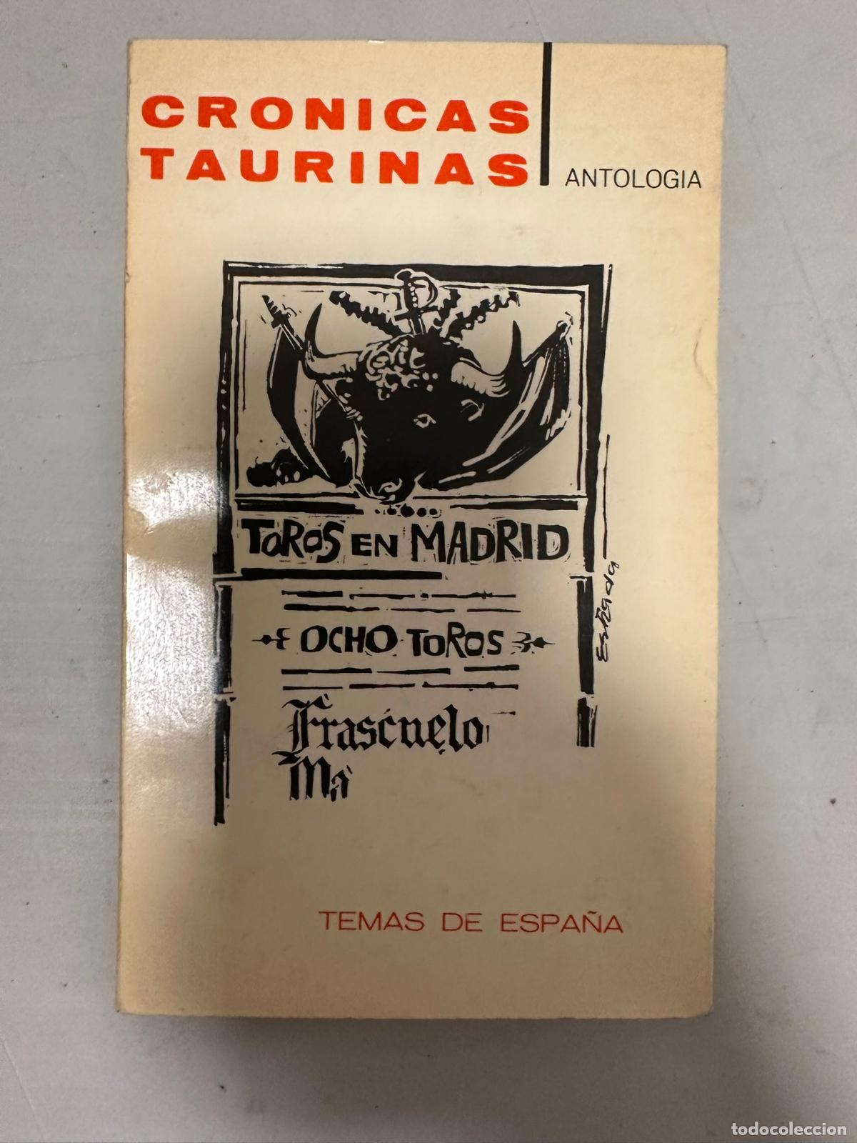 Libros de segunda mano: Cr&oacute;nicas Taurinas. Antolog&iacute;a - Foto 1