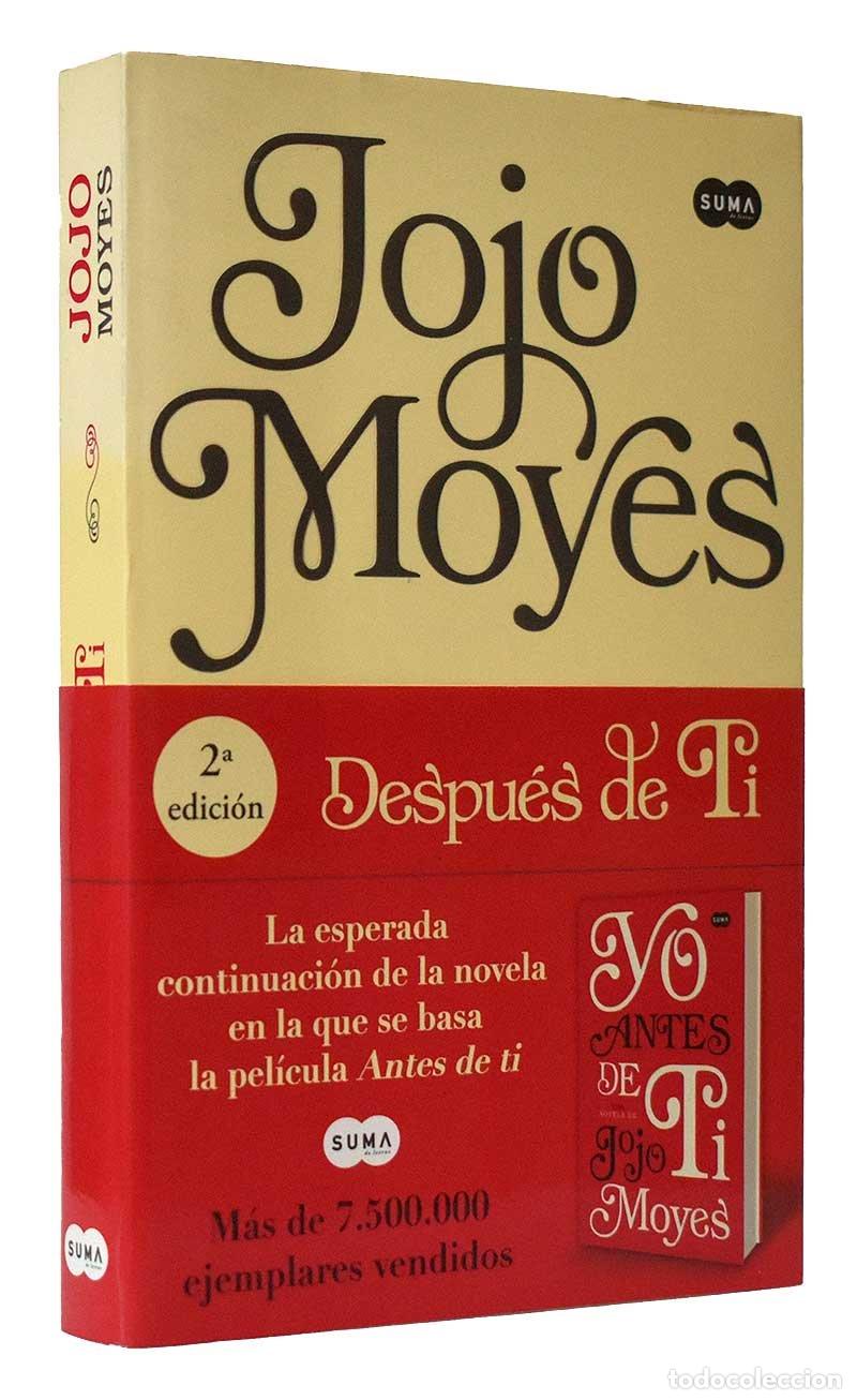 Libros de segunda mano: Despu&eacute;s de t&iacute; - Jojo Moyes - Foto 1