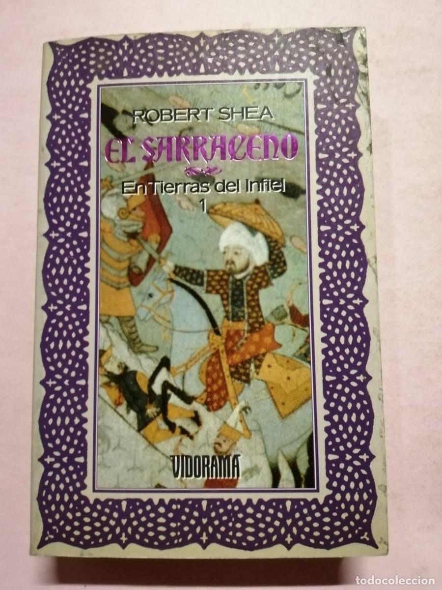 Libros de segunda mano: EL SARRACENO (ROBERT SHEA) - Foto 1