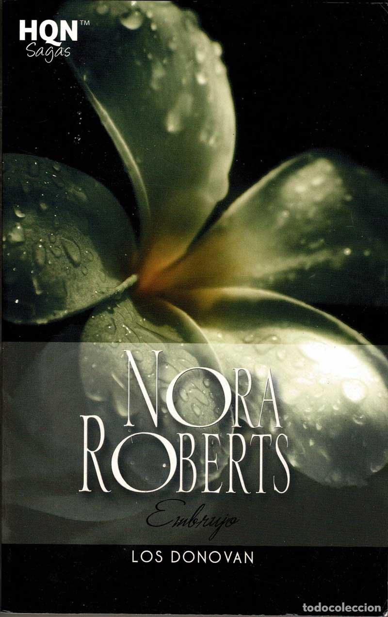 Libros de segunda mano: Embrujo. Los Donovan - Nora Roberts - Foto 1