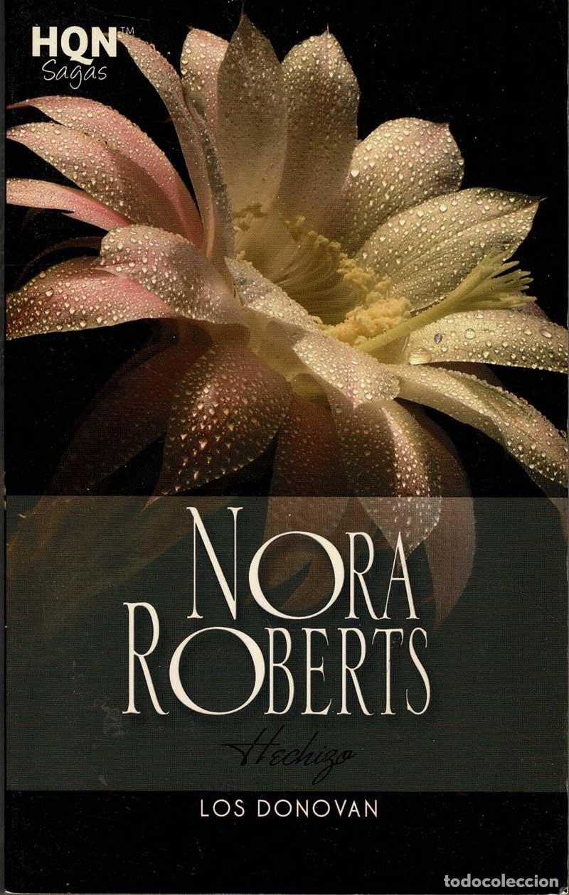 Libros de segunda mano: Hechizo. Los Donovan - Nora Roberts - Foto 1