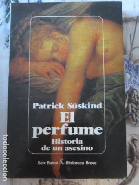 Libros de segunda mano: EL PERFUME - PATRICK SUSKIND - Foto 1